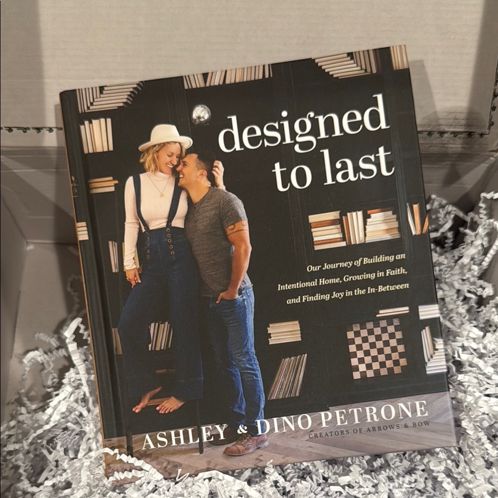 Designed to Last Book by Ashley & Dino Petrone